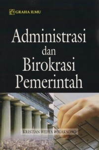 Image of ADMINISTRASI DAN BIROKRASI PEMERINTAH