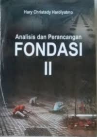 Image of ANALISIS DAN PERANCANGAN FONDASI II