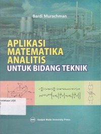 Image of APLIKASI MATEMATIKA ANALITIS UNTUK BIDANG TEKNIK