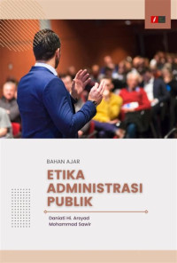 Image of BAHAN AJAR: ETIKA ADMINISTRASI PUBLIK