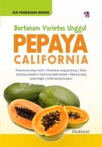 Image of Bertanam Varietas Unggul Pepaya California