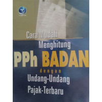 Image of Cara Mudah Menghitung PPH Badan dengan UU Pajak