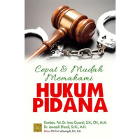 Image of Cepat Dan Mudah Memahami Hukum Pidana