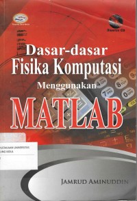 Image of DASAR-DASAR FISIKA KOMPUTASI MENGGUNAKAN MATLAB