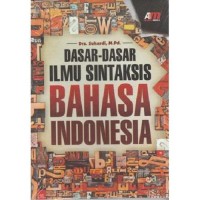 Image of Dasar - Dasar Ilmu Sintaksis Bahasa Indonesia