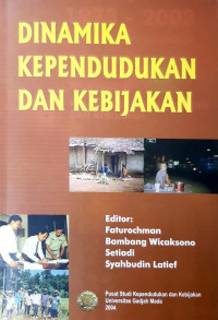 Image of DINAMIKA KEPENDUDUKAN DAN KEBIJAKAN