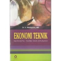 Image of Ekonomi Teknik: Konsepsi, Teori, dan Aplikasi