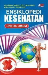 Image of Ensiklopedi Kesehatan Untuk Umum