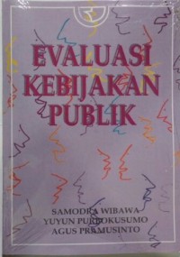 Image of Evaluasi Kebijakan Publik