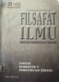 Image of FILSAFAT ILMU: SEBAGAI DASAR PENGEMBANGAN ILMU PENGETAHUAN