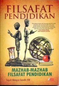 Image of Filsafat Pendidikan: Mazhab-Mazhab Filsafat Pendidikan