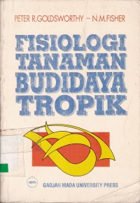 Image of Fisiologi Tanaman Budidaya Tropik
