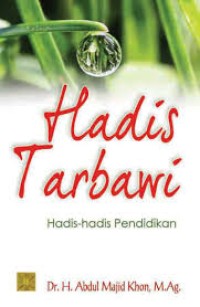 Image of Hadis Tarbawi Hadis-Hadis Pendidikan