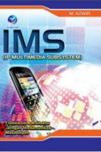 Image of IMS (IP MULTIMEDIA SUBSYSTEM)