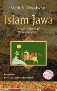 Image of ISLAM JAWA: KESALEHAN NORMATIF VERSUS KEBATINAN