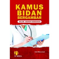 Image of Kamus Bidan Bergambar Dalam Asuhan Kebidanan