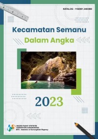 Image of KECAMATAN SEMANU DALAM ANGKA 2023