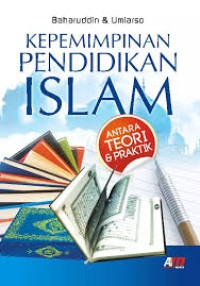 Image of Kepemimpinan Pendidikan Islam