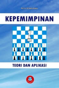 Image of Kepemimpinan ( Teori dan Aplikasi)