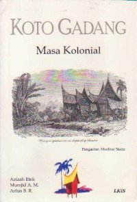 Image of KOTA GADANG: MASA KOLONIAL