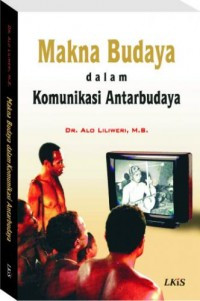 Image of Makna Dalam Budaya Komunikasi Antarbudaya