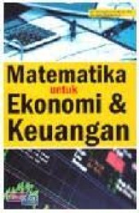 Image of Matematika Untuk Ekonomi Keuangan