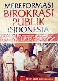 Image of MEREFORMASI BIROKRASI PUBLIK INDONESIA
