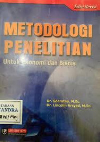 Image of Metodologi Penelitian Untuk Ekonomi dan Bisnis