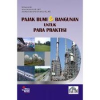 Image of Pajak Bumi & Bangunan Untuk Para Praktisi