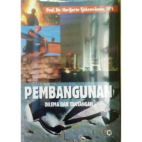 Image of Pembangunan Dilema Dan Tantangan