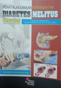 Image of Penatalaksanaan Keperawatan Diabetes Melitus Terpadu