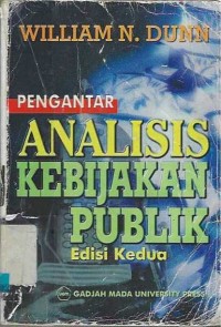 Image of Pengantar Analisis Kebijakan Publik: Edisi Kedua
