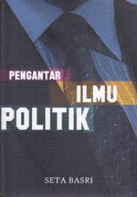 Image of PENGANTAR ILMU POLITIK
