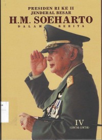 Image of PRESIDEN RI KE II JENDERAL BESAR H. M. SOEHARTO DALAM BERITA