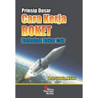Image of Prinsip Dasar Cara Kerja Roket Berbahan Bakar Cair