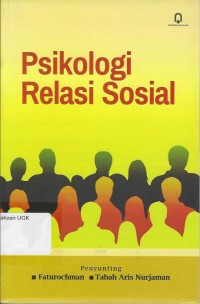 Image of PSIKOLOGI RELASI SOSIAL