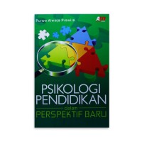 Image of Psikologi Pendidikan Dalam Perspektif Baru