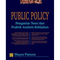 Image of Public Policy: Pengantar Teori dan Praktek Analisis Kebijakan