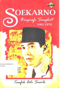 Image of SOEKARNO: BIOGRAFI SINGKAT 1901-1970