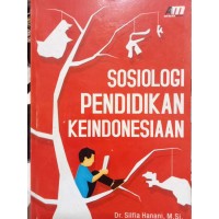 Image of SOSIOLOGI PENDIDIKAN KEINDONESIAAN