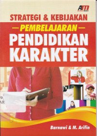 Image of Strategi & Kebijakan Pembelajaran Pendidikan Karakter