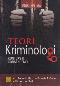 Image of Teori Kriminologi: Konteks & Konsekuensi Edisi Kelima